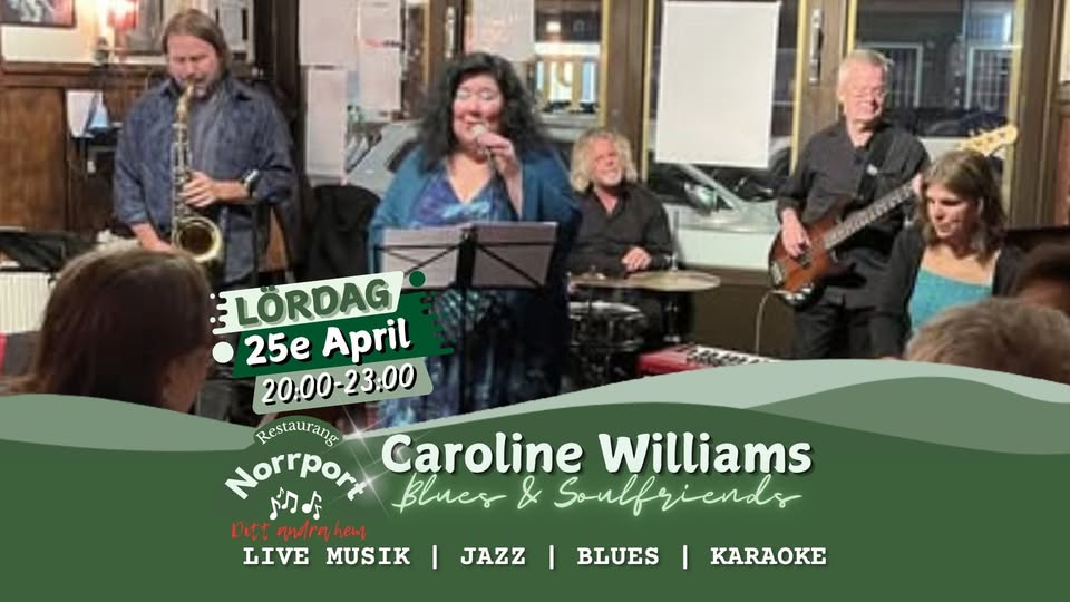 🎤 Lördagslyx med Caroline Williams – Live på Norrport!