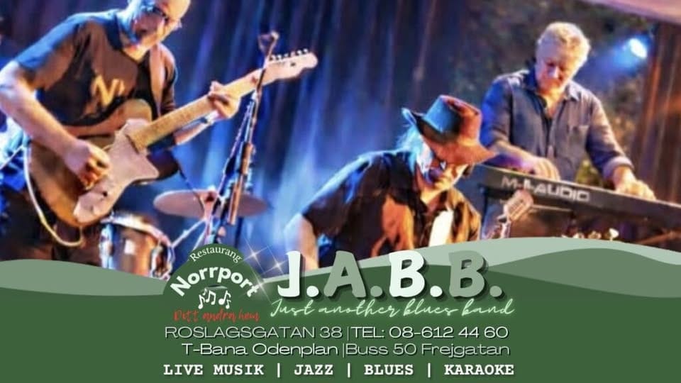 J.A.B.B (Just Another Blues Band) | Norrport Live