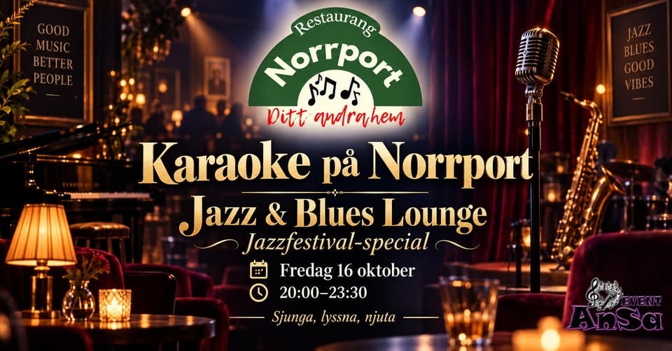 KARAOKE PÅ NORRPORT – JAZZ & BLUES LOUNGE 🎤
