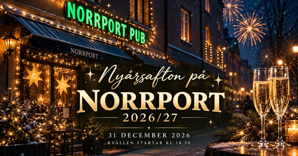 🥂 NYÅRSAFTON PÅ NORRPORT 2026/27 ✨
